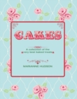 Image for Cakes  : a collection of the very best baked treats