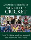 Image for Complete History of World Cup Cricket