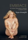 Image for Embrace  : my story from body loather to body lover