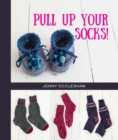 Image for Pull Up Your Socks