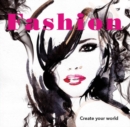 Image for Colouring In Book - Fashion : Create Your World