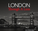 Image for London Through A Lens