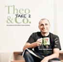 Image for Theo &amp; co. take 2  : the search for the perfect pizza continues