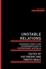 Image for Unstable Relations : Indigenous People and Environmentalism in Contemporary Australia