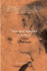 Image for New and Selected Poems of Anna Wickham