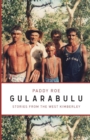 Image for Gularabulu : Stories from the West Kimberley