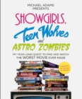 Image for Showgirls, Teen Wolves and Astro Zombies