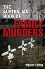 Image for The Australian book of family murders