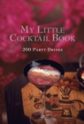 Image for My Little Cocktail Book