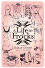 Image for A Life in Frocks
