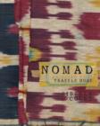 Image for Nomad  : bringing your travels home