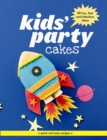 Image for Kids&#39; party cakes  : quick and easy recipes