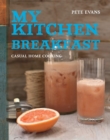 Image for My Kitchen: Breakfast
