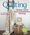 Image for Quilting: Flying Geese and Foundation Piecing