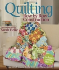 Image for Quilting: Row by Row Construction