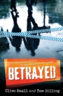 Image for Betrayed: the shocking story of two undercover cops