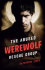 Image for Abused Werewolf Rescue Group