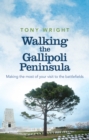 Image for Walking the Gallipoli Peninsula