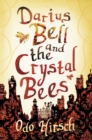 Image for Darius Bell and the crystal bees
