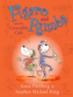 Image for Figaro and Rumba and the Crocodile Cafe