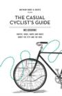 Image for The Casual Cyclist Guide to Melbourne