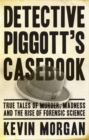 Image for Detective Piggott&#39;s Casebook