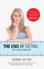 Image for The End Of Dieting