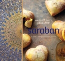 Image for Saraban  : a chef&#39;s journey through Persia