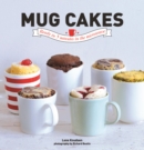 Image for Mug cakes  : ready in 5 minutes in the microwave