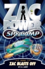 Image for Zac Power Spy Camp #1: Zac Blasts Off