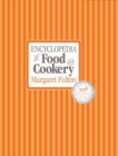 Image for Margaret Fulton&#39;s encyclopedia of food &amp; cookery: the complete kitchen companion from A to Z.