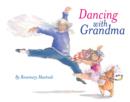 Image for Dancing With Grandma