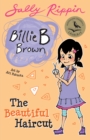 Image for Billie B Brown: The Beautiful Haircut