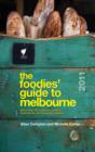 Image for Foodies&#39; Guide 2011: Melbourne