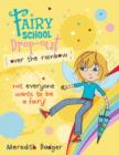 Image for Fairy School Drop-out: Over The Rainbow