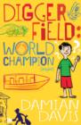 Image for Digger Field: World Champion (maybe)