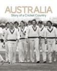 Image for Australia: Story of a Cricket Country