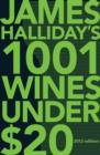 Image for Halliday&#39;s 1001 Wines Under $20