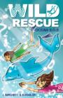 Image for Wild Rescue: Ocean SOS