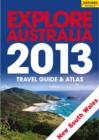 Image for Explore New South Wales &amp; the Australian Capital Territory 2013.