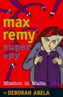 Image for Max Remy Superspy 08 : Mission in Malta