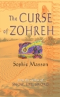 Image for The curse of Zohreh: a fantasy novel