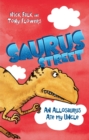 Image for Saurus Street 4: An Allosaurus Ate My Uncle