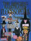 Image for The Amazing Illustrated Floodsopedia
