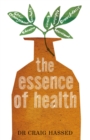 Image for Essence Of Health , The