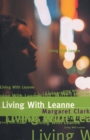 Image for Living with Leanne.