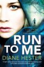 Image for Run To Me
