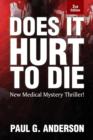 Image for Does It Hurt to Die
