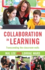 Image for Collaboration in Learning : Transcending the classroom walls
