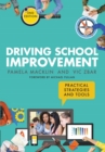 Image for Driving school improvement  : practical strategies and tools